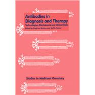 Antibodies in Diagnosis and Therapy