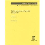 Optoelectronic Integrated Circuits IV: 26-27 January 2000 San Jose, California