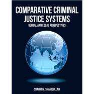 Comparative Criminal Justice Systems