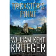 Trickster's Point A Novel