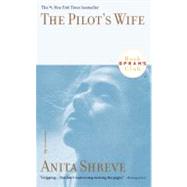 The Pilot's Wife: A Novel Tag: Author of the Weight of Water