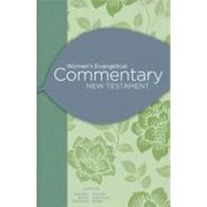Women's Evangelical Commentary: New Testament