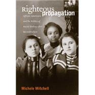 Righteous Propagation