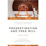 Predestination and Free Will,9780877845676