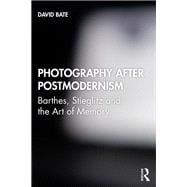 Photography after Postmodernism