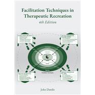 Facilitation Techniques in Therapeutic Recreation