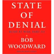 State of Denial; Bush at War, Part III