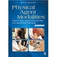 Physical Agent Modalities