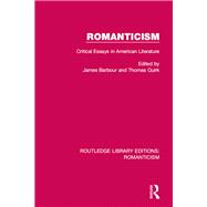 Romanticism: Critical Essays in American Literature
