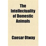 The Intellectuality of Domestic Animals