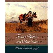 Taras Bulba and Other Tales