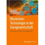 Blockchain-technologie in Der Energiewirtschaft