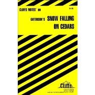 CliffsNotes on Guterson's Snow Falling on Cedars