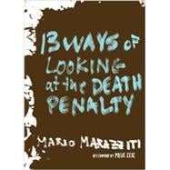 13 Ways of Looking at the Death Penalty