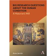 Big Research Questions about the Human Condition