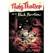 Thisby Thestoop and the Black Mountain