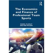 The Economics and Finance of Professional Team Sports