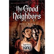 Kind (The Good Neighbors #3)