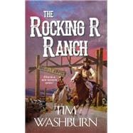 The Rocking R Ranch