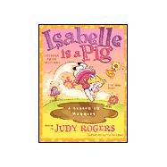 Isabelle Is a Pig Coloring Book : Learning from Proverbs
