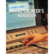 The Mixing Engineer's Handbook, 3rd Edition