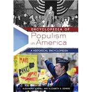 Encyclopedia of Populism in America