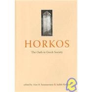 Horkos The Oath in Greek Society
