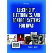 Electricity, Electronics, and Control Systems for Hvac