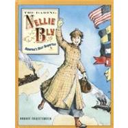 Daring Nellie Bly : America's Star Reporter