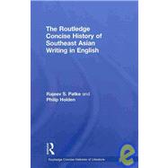 The Routledge Concise History of Southeast Asian Writing in English