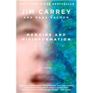 Memoirs and Misinformation A novel book cover, ISBN 9780525565680