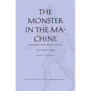 The Monster in the Machine