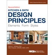 Kitchen and Bath Design Principles Elements, Form, Styles