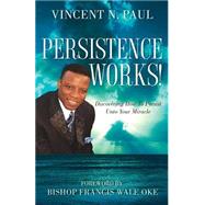 Persistence Works!