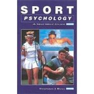 Sports Psychology : A Self Help Guide