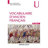 Vocabulaire d'ancien français - 3e éd.