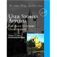 User Stories Applied  For Agile Software Development