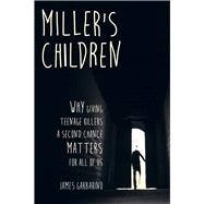 Miller's Children