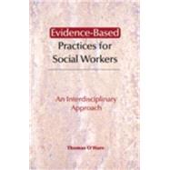 Evidence-Based Practices for Social Workers
