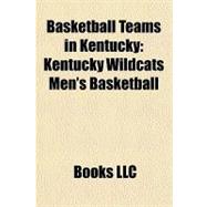 Basketball Teams in Kentucky : Kentucky Wildcats Men's Basketball