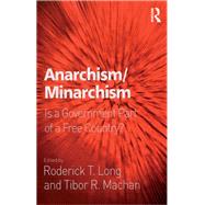 Anarchism/Minarchism