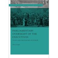 Parliamentary Oversight of the Executives