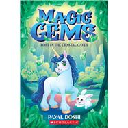Lost in the Crystal Caves (Magic Gems #2)