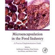 Microencapsulation in the Food Industry