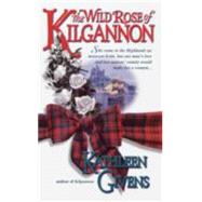 The Wild Rose of Kilgannon