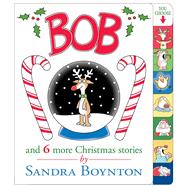 Bob and 6 more Christmas Stories