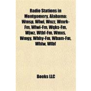 Radio Stations in Montgomery, Alabam : Wmsp, Wlwi, Wnzz, Wmrk-Fm, Wlwi-Fm, Wqks-Fm, Wjwz, Wtbf-Fm, Wmxs, Wmgy, Whhy-Fm, Wbam-Fm, Whlw, Wlbf