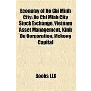 Economy of Ho Chi Minh City : Ho Chi Minh City Stock Exchange, Vietnam Asset Management, Kinh Do Corporation, Mekong Capital