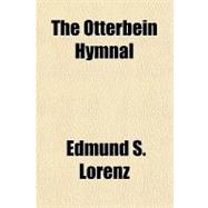 The Otterbein Hymnal