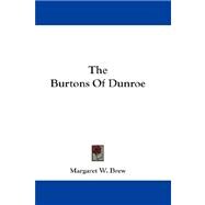 The Burtons of Dunroe